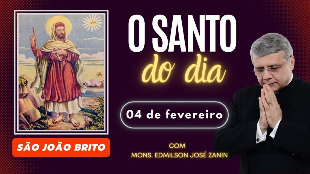 SANTO DO DIA -  04 FEVEREIRO: SÃO JOÃO DE BRITO