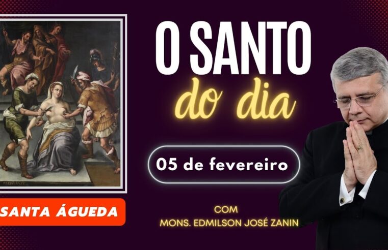 Santo do dia 05/02 ⛪ Conheça a história de Santa Águeda