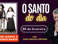 SANTO DO DIA - 20 DE FEVEREIRO: SANTOS JACINTA E FRANCISCO MARTO