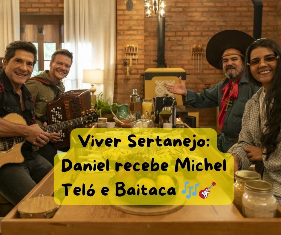 Viver Sertanejo: Daniel recebe Michel Teló e Baitaca 🎶🎸