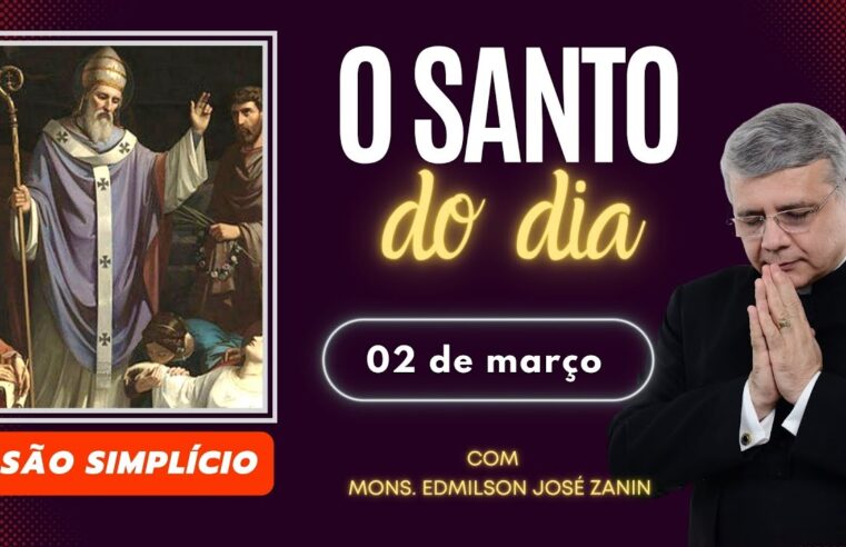 Santo do dia 02/03: Conheça a história de São Simplício ✝️