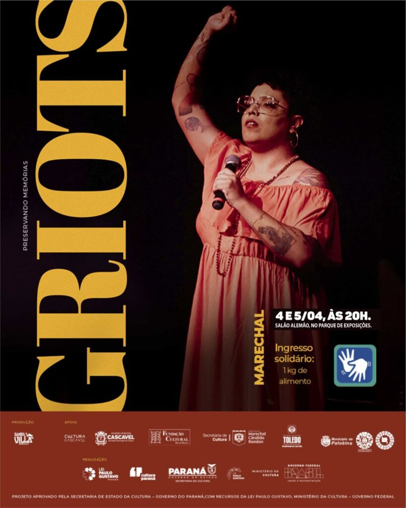 Marechal Rondon recebe o espetáculo “Griots - Preservando Memórias”

Serão duas apresentações: nos dias 4 e 5 de abril com entrada solidária de 1 quil