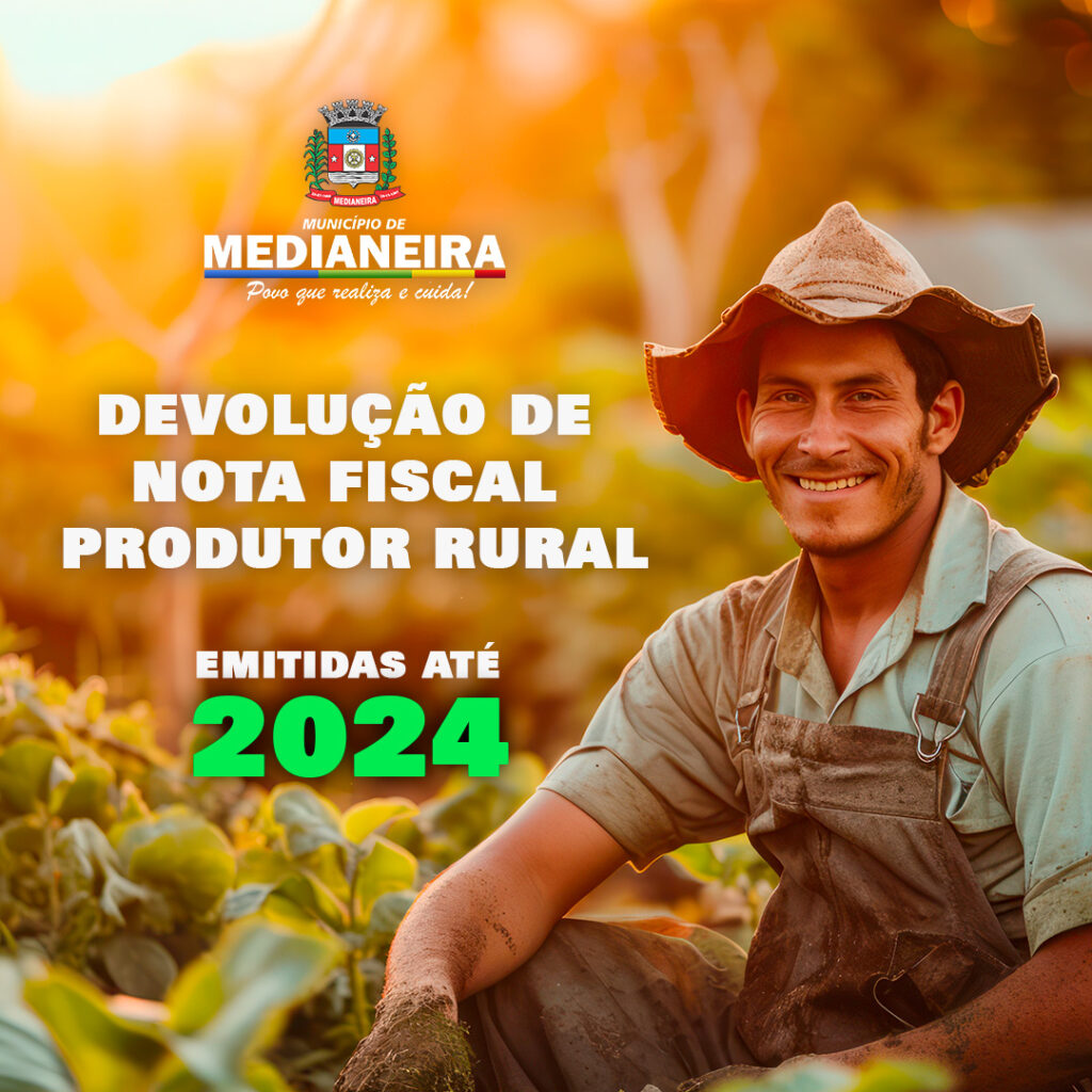 Atenção Produtor Rural: Notas emitidas até 2024 precisam ser devolvidas com urgência

 A prefeitura de Medianeira, através do setor de Cadastro de No