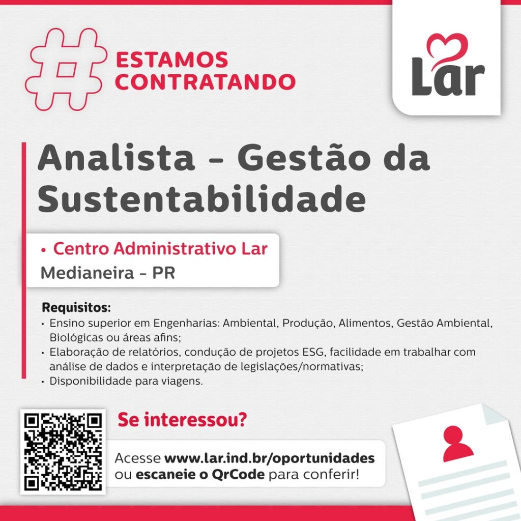 Vaga para Medianeira (PR)

Oportunidade para Analista - Gestão da Sustentabilidade, no Centro Administrativo Lar. 

Se interessou? 

Inscrições atravé