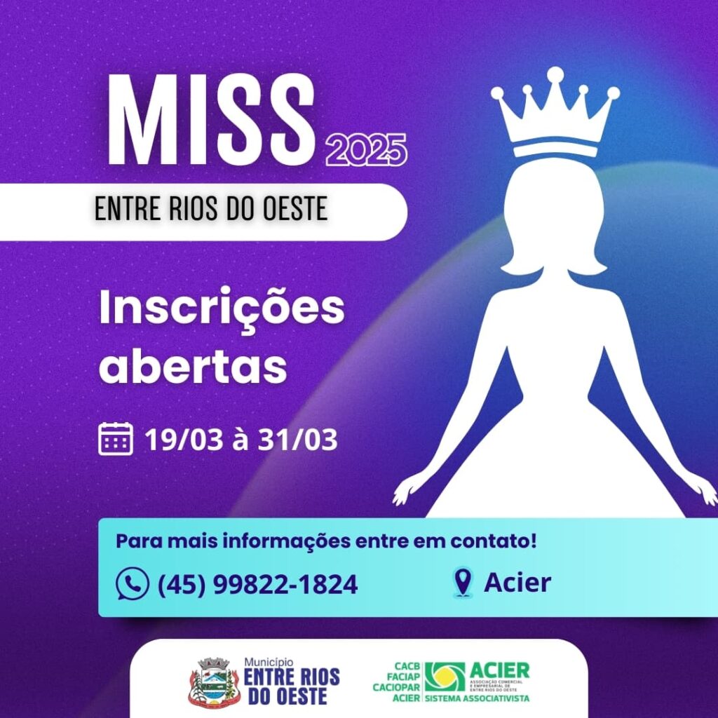 Estão abertas as inscrições para o concurso Miss 2025 de Entre Rios do Oeste

O evento que celebrará a beleza e a cultura local está com inscrições ab