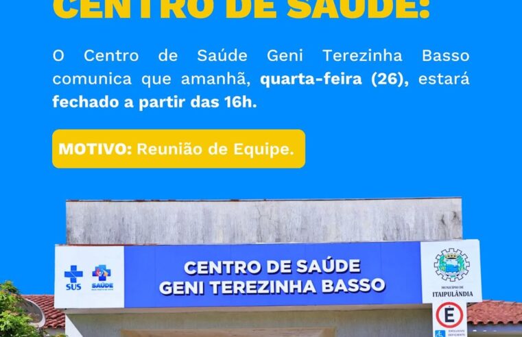 Alerta do Centro de Saúde Geni Terezinha Basso para Amanhã!