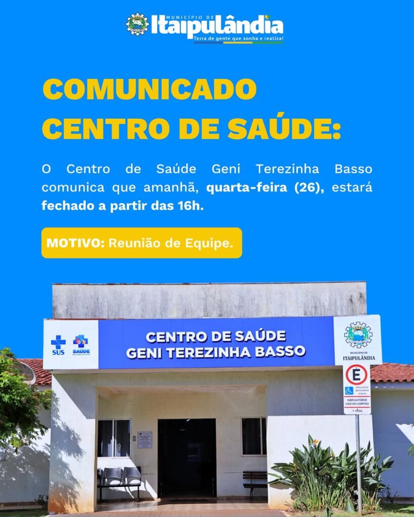 #GENIBASSO  Confira o comunicado do Centro de Saúde Geni Terezinha Basso válido para amanhã (26)