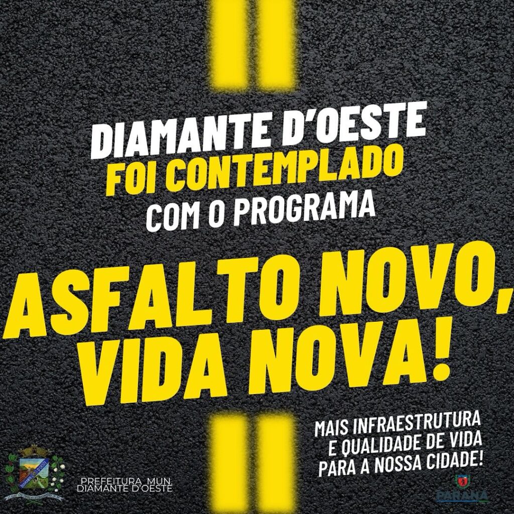 O programa Asfalto Novo, Vida Nova chegou a Diamante D’Oeste!

Essa iniciativa do Governo do Estado vai transformar a infraestrutura do nosso municípi