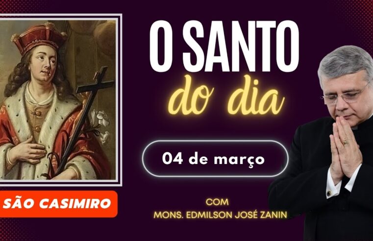 Santo do Dia 04/03 ⛪ Conheça a história de São Casimiro