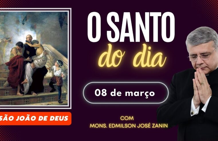 Santo do Dia 08/03: Conheça São João de Deus 🙏✨