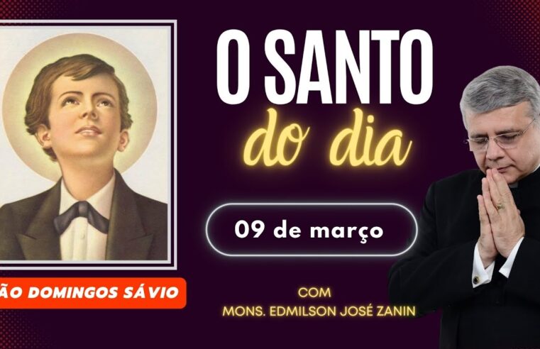 Santo do Dia 09/03 São Domingos Sávio e sua missão 🙏✨
