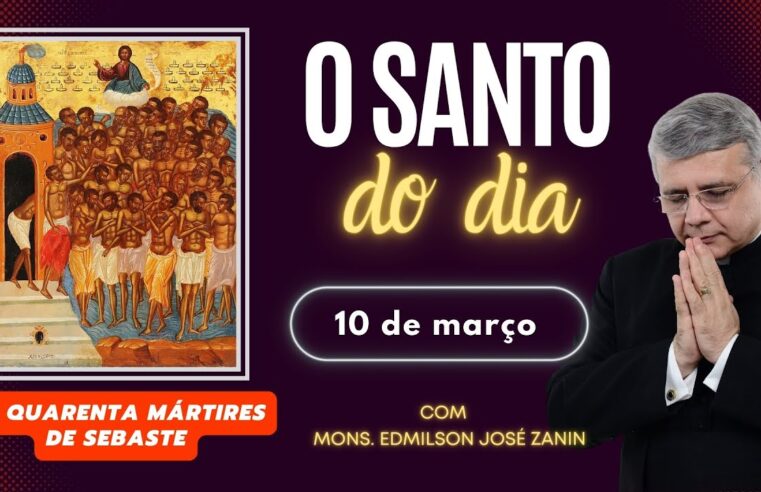 Santo do dia 10/03 ⛪ Conheça os 40 Mártires de Sebaste