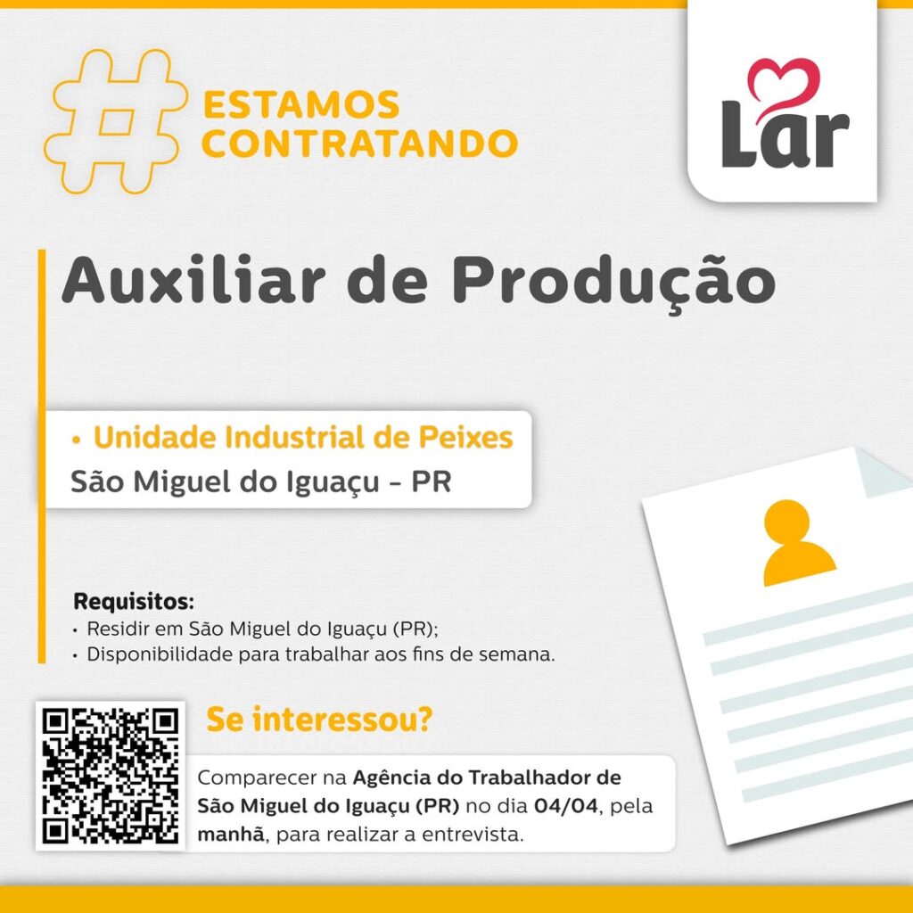 Vaga para São Miguel do Iguaçu (PR)

Oportunidade para Auxiliar de Produção, na Unidade Industrial de Peixes. 

Se interessou? 

Comparecer na Agência