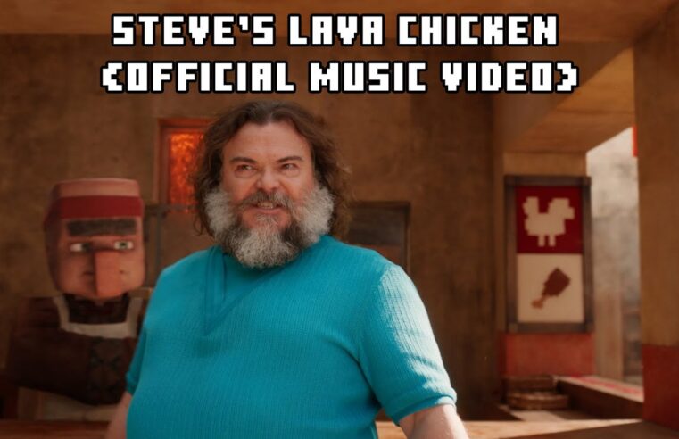 Jack Black – Steve’s Lava Chicken (Official Music Video) | A Minecraft Movie Soundtrack | WaterTower