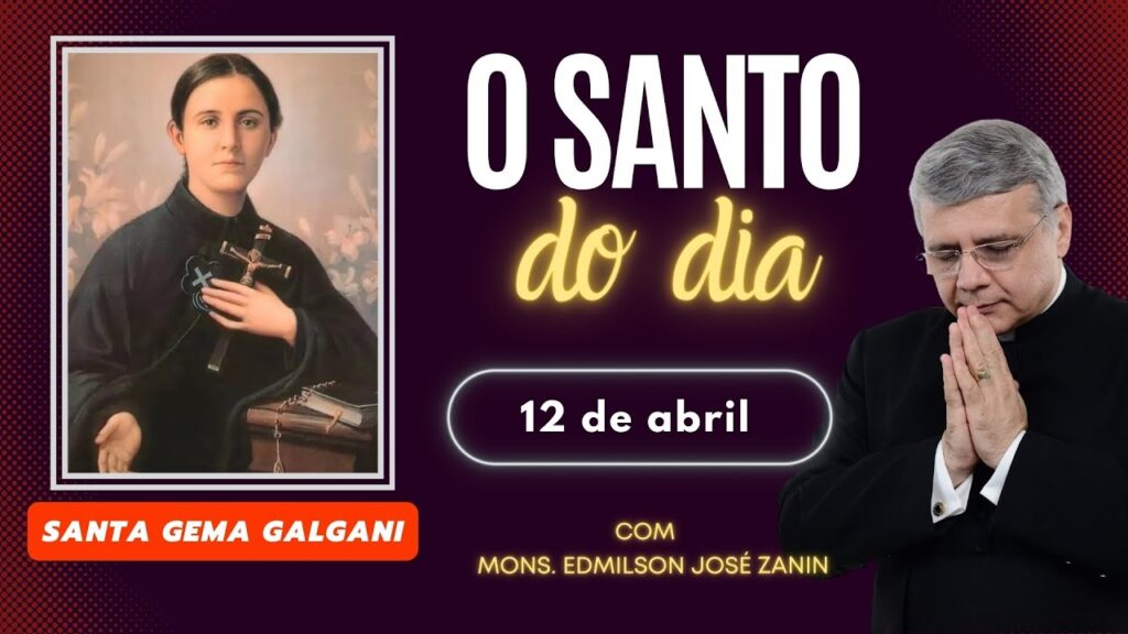 SANTO DO DIA - 12 DE ABRIL: SANTA GEMA GALGANI