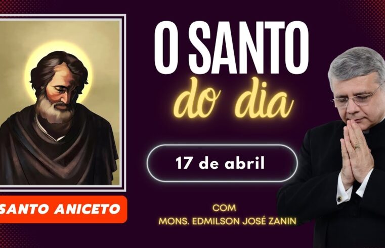 Santo Aniceto: Conheça a história do santo do dia (17/04)