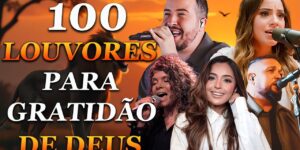 100 LOUVORES PARA TRAZER PAZ E BÊNÇÃOS 2025 - TOP Músicas Gospel - Hinos Evangélicos 2025