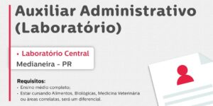 Vaga para Medianeira (PR)

Oportunidade para Auxiliar Administrativo (Laboratório), no Laboratório Central. 

Se interessou? 

Inscrições através do p