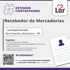 Vaga para São Cristóvão, Medianeira (PR)

Oportunidade para Recebedor de Mercadorias, no Lar Supermercado. 

Se interessou? 

Inscrições através do po