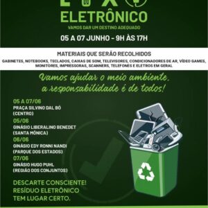 Chegou a hora de dar o destino certo ao seu lixo eletrônico!
De 05 a 07 de junho, das 9h às 17h, a Prefeitura de Santa Terezinha de Itaipu, em parceri