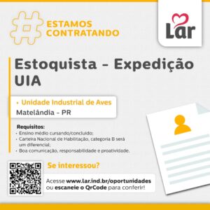 Vaga para Matelândia (PR)

Oportunidade para Estoquista - Expedição, na Unidade Industrial de Aves. 

Se interessou? 

Inscrições através do portal de