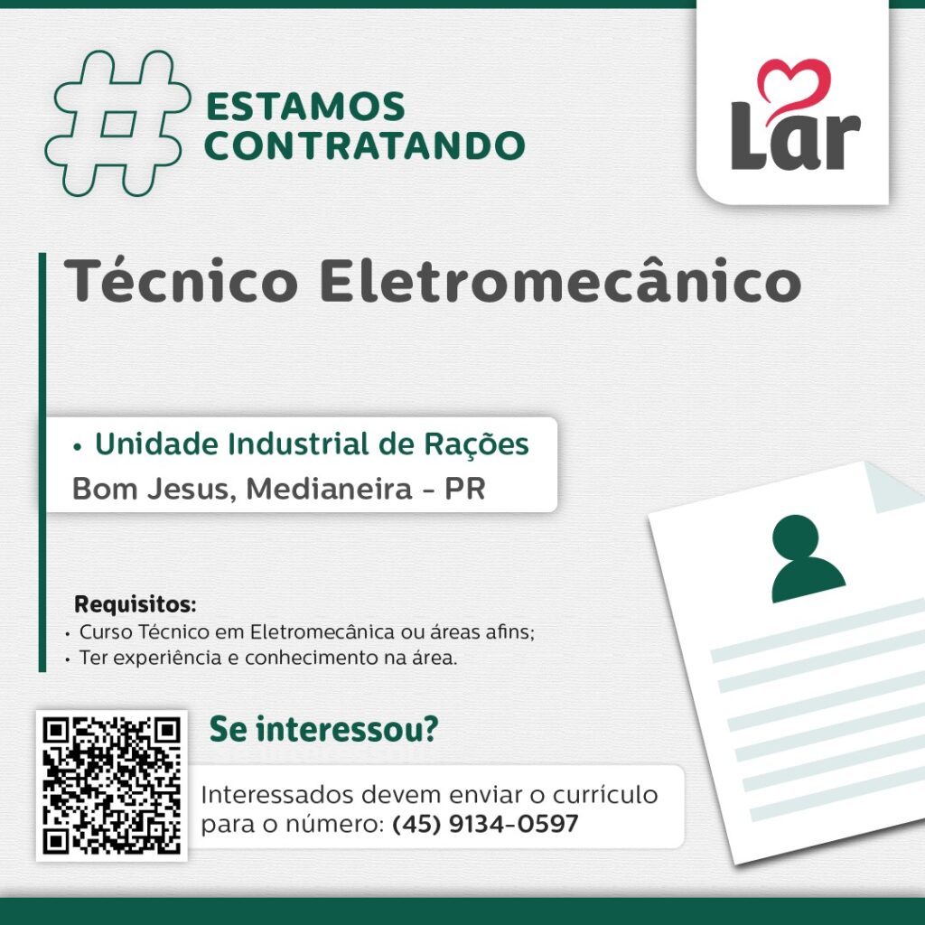 Vaga para Bom Jesus, Medianeira (PR)

Oportunidade para Técnico Eletromecânico, na Unidade Industrial de Rações. 

Se interessou? 

Interessados devem