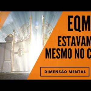 EQM: Estavam mesmo no Céu? | Experiência de Quase Morte - Alexandre Pereira (Dimensão Mental e NDE)
