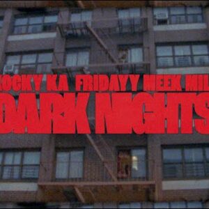 Kocky Ka - Dark Nights (Remix) Feat Meek Mill & Fridayy (Official Music Video)