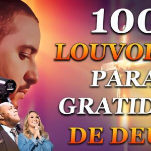 Louvor de Adoração 2025 - MUSICAS GOSPEL MAIS TOCADAS EM - Canções Gospel que Elevam a Fé em Deus#21