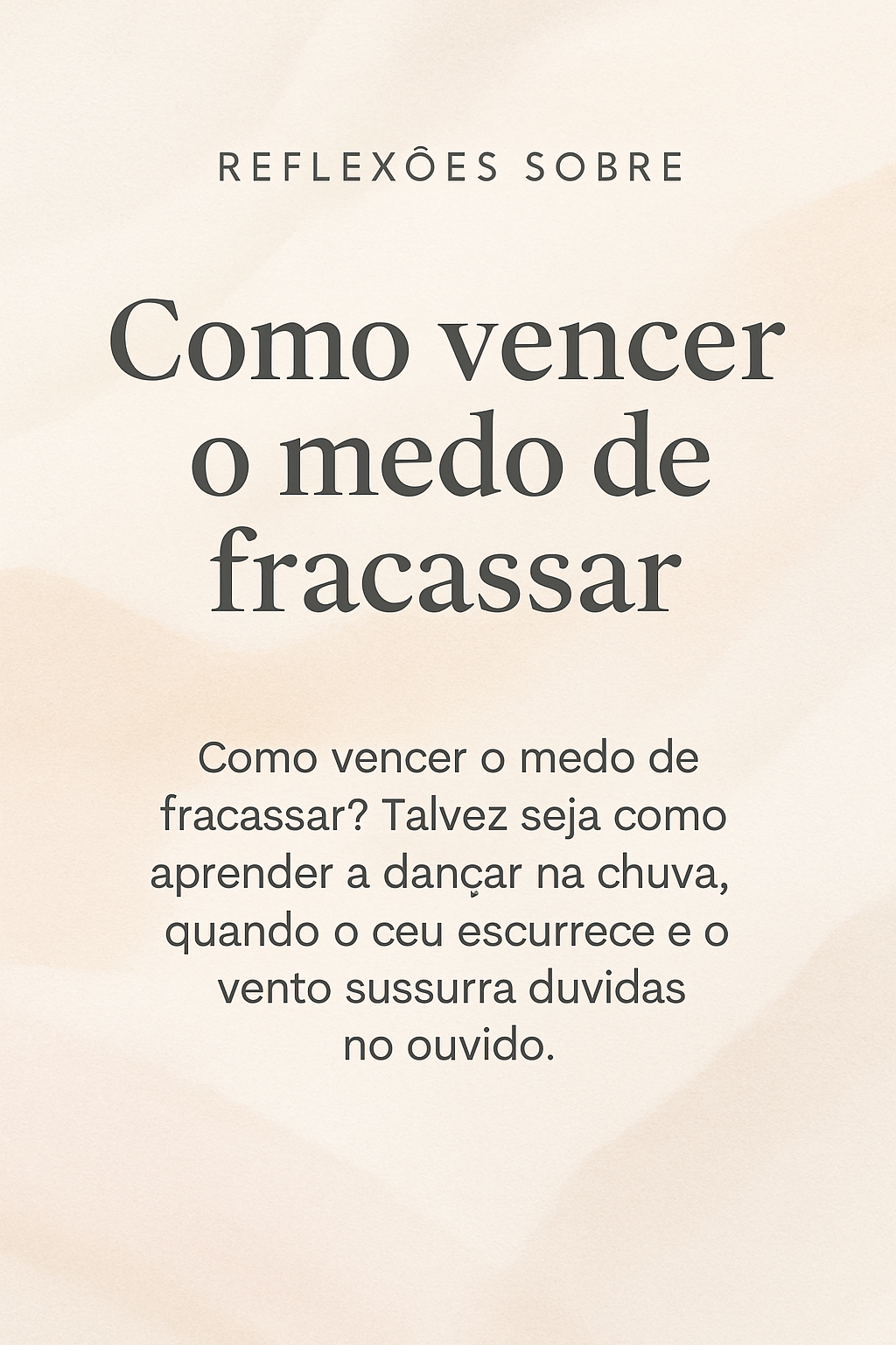 Como vencer o medo de fracassar: guia para superar e crescer