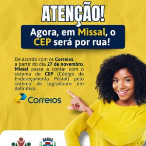 Missal terá CEP por Logradouro no final de novembro

Desde o dia 30 de maio de 2025 a faixa de CEPs atribuída ao município é 85736-001 a 85738-899 

N