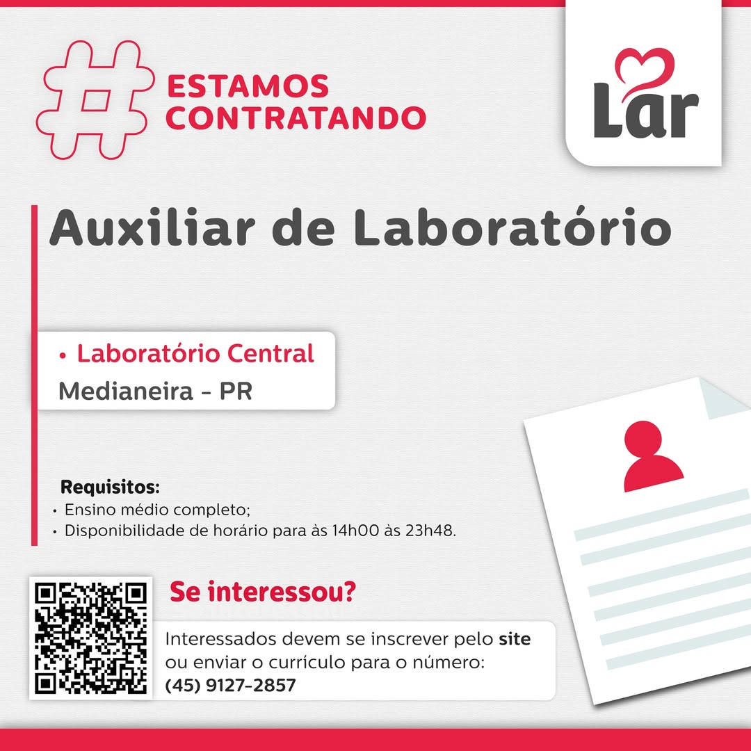 Vaga em Medianeira: Auxiliar de Laboratório na Lar Cooperativa