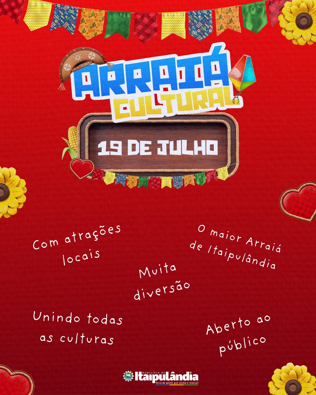 1º Arraiá Cultural agita Itaipulândia neste mês