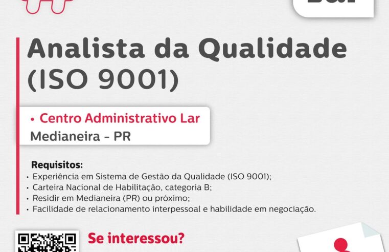 Vaga Analista da Qualidade em Medianeira – Inscrições até 01/07