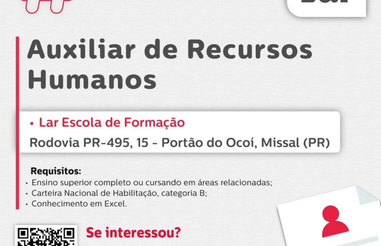 Vaga para Auxiliar de RH em Missal: inscrições até 07 de julho
