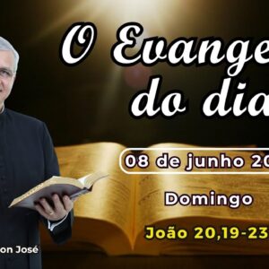EVANGELHO DO DIA - 08/06/2025 - #HOMILIA DIÁRIA - #EVANGELHO DE HOJE - #LITURGIA DE HOJE