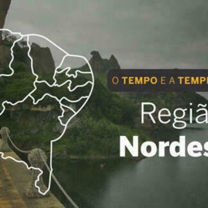 PREVISÃO DO TEMPO: Nordeste registra possibilidade de chuva em boa parte da região, nesta quarta-feira (4)