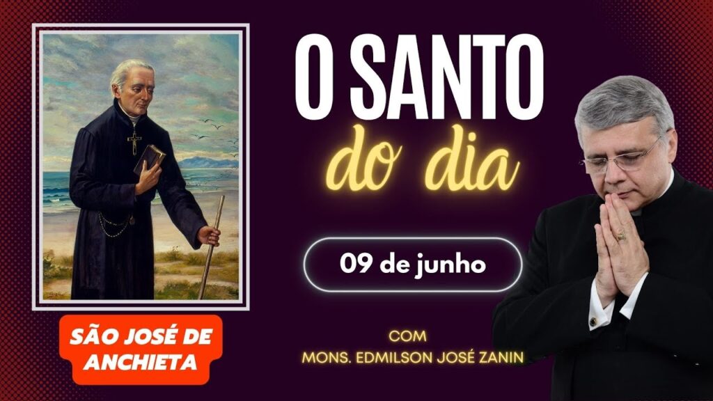 SANTO DO DIA - 09 DE JUNHO: SÃO JOSÉ DE ANCHIETA