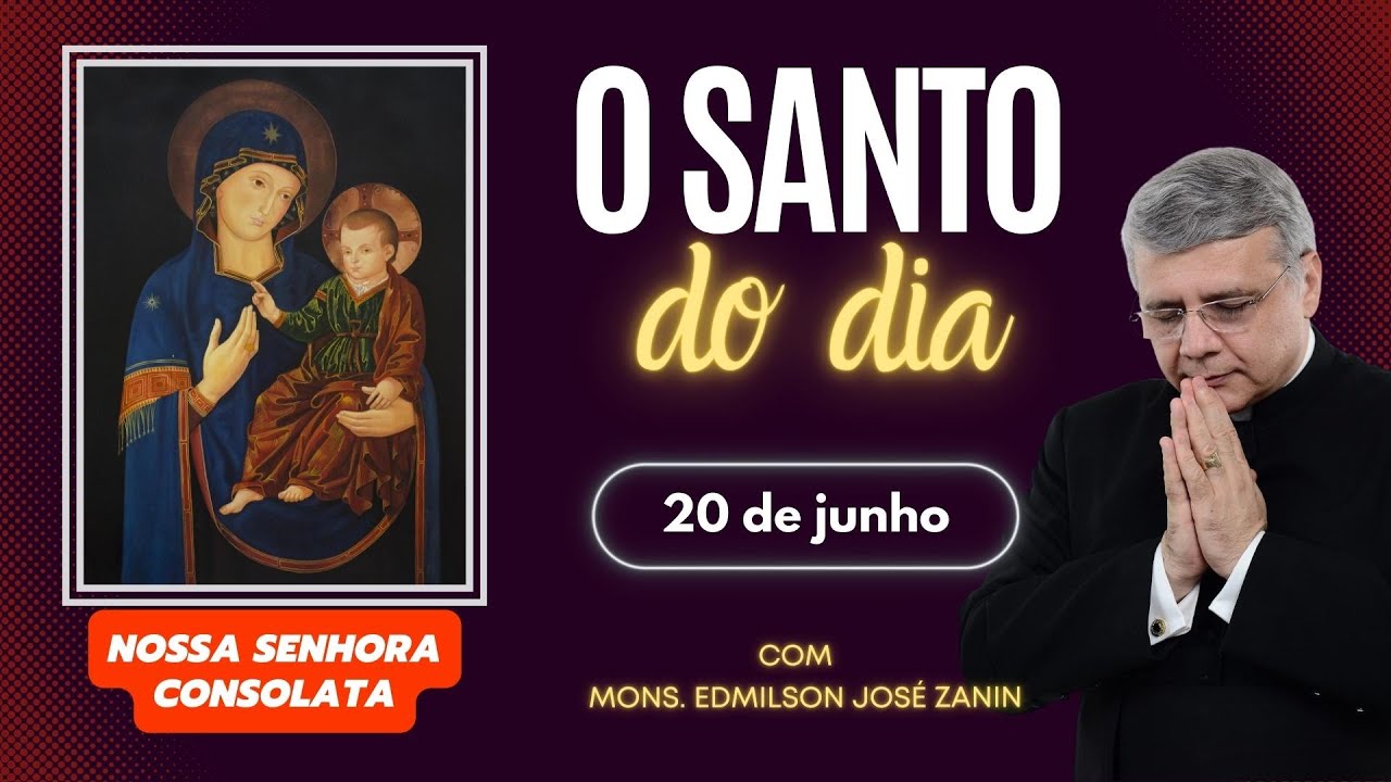 Santo do Dia 20 de Junho: Nossa Senhora Consolata