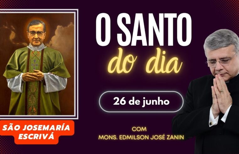 São Josemaría Escrivá: conheça a história do santo do dia 26/06