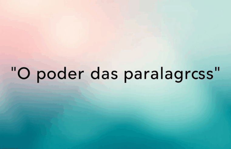 O Poder Secreto das Palavras na Sua Autoimagem