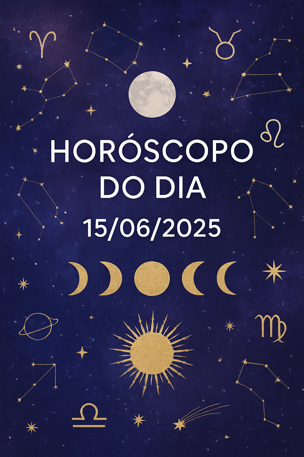 Horóscopo de hoje 15/06 – Previsões para os 12 signos