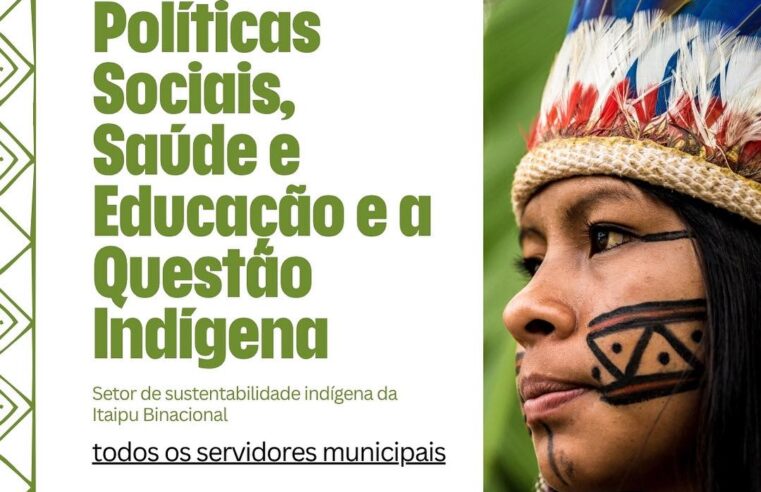 Formação sobre Políticas Sociais e Questão Indígena será realizada em Terra Roxa