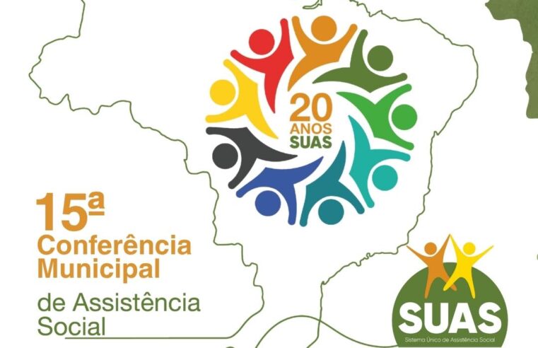 15ª Conferência de Assistência Social será realizada no dia 3 de julho