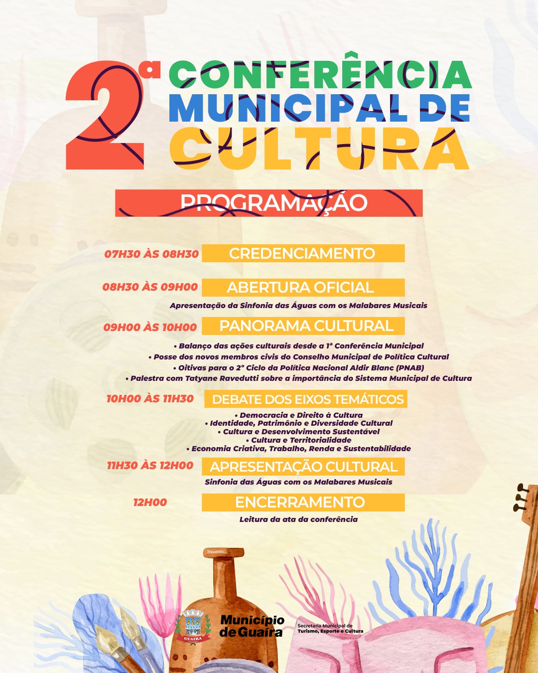 2ª Conferência de Cultura de Guaíra acontece dia 26 de julho com programação completa