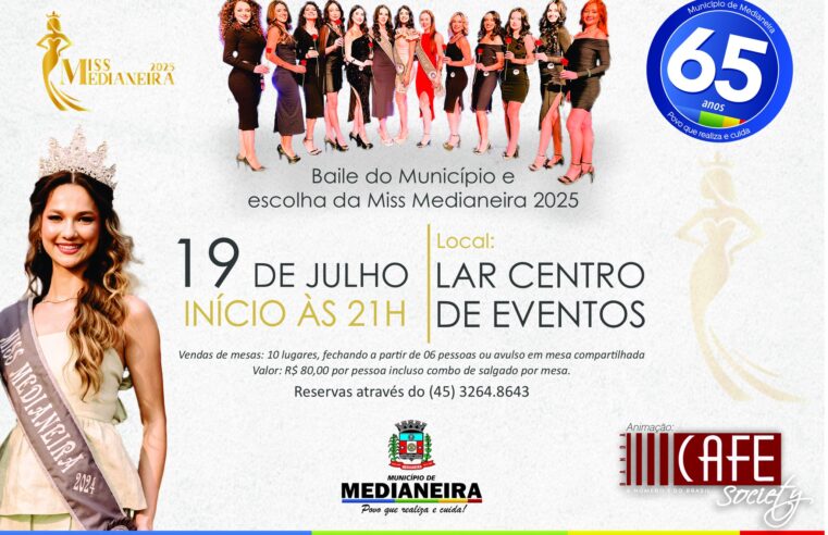 Baile do Município com escolha da Miss Medianeira será dia 19 de julho