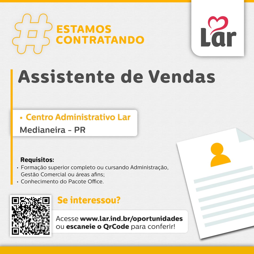 Vaga para Assistente de Vendas em Medianeira (PR) na Lar Cooperativa