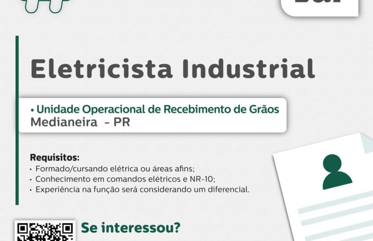 Vaga para Eletricista Industrial em Medianeira