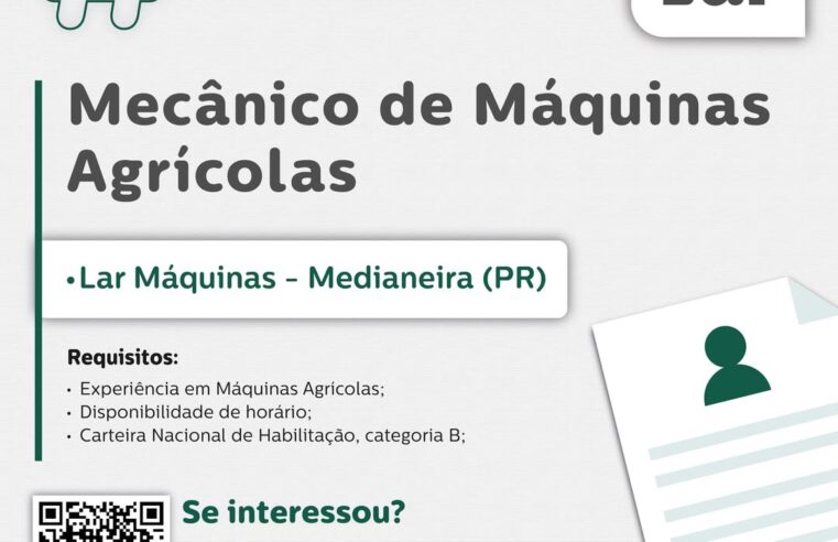 Vaga para Mecânico de Máquinas Agrícolas em Medianeira
