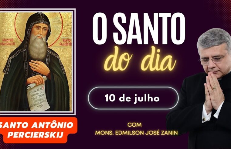 Santo do Dia 10 de Julho: Santo Antônio Persierskij